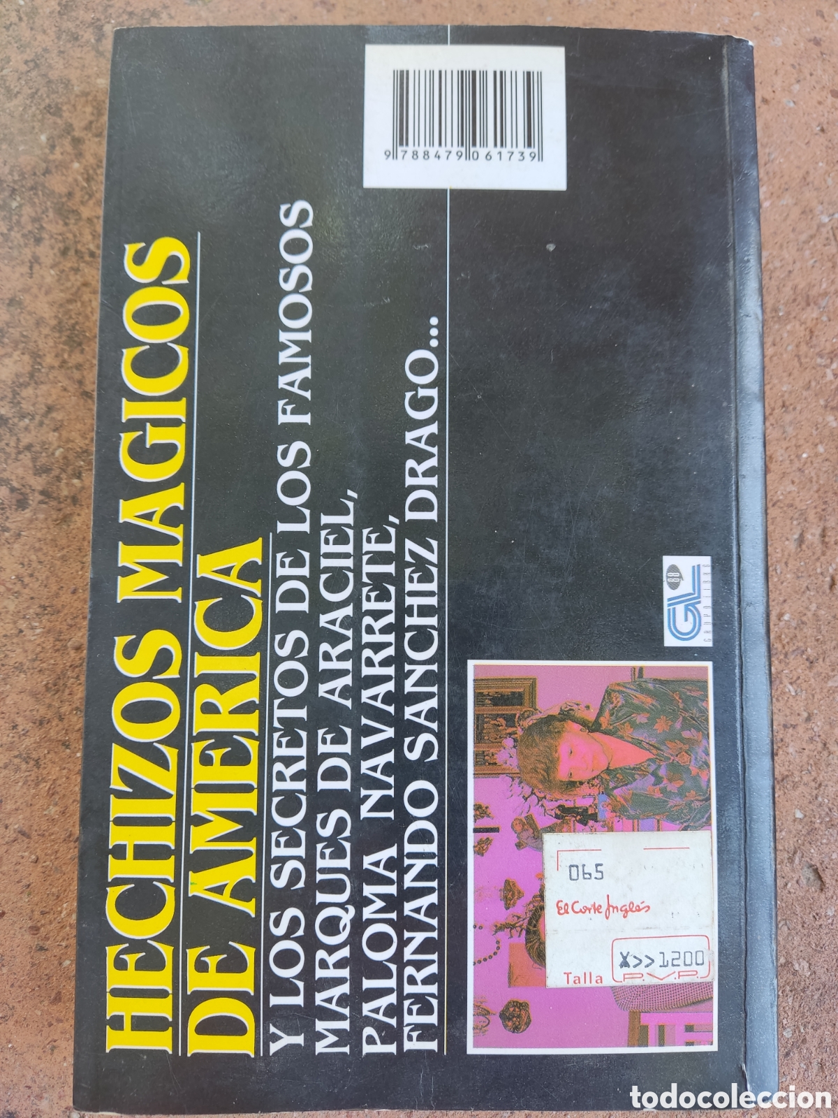 Libros de segunda mano: Libro. &rdquo;Hechizos m&aacute;gicos de America&rdquo;. Grupo Libro. A&ntilde;o 1991. - Foto 2