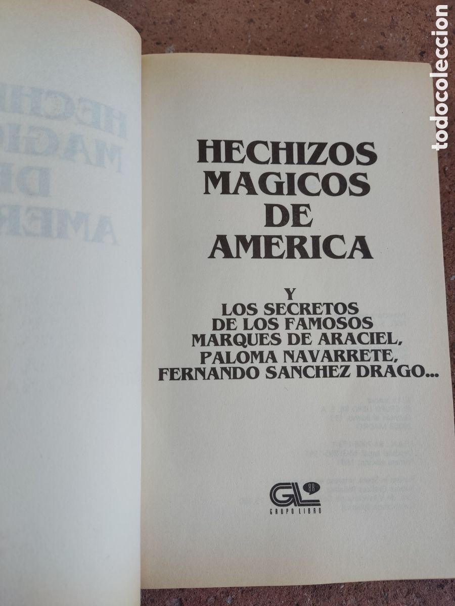 Libros de segunda mano: Libro. &rdquo;Hechizos m&aacute;gicos de America&rdquo;. Grupo Libro. A&ntilde;o 1991. - Foto 4