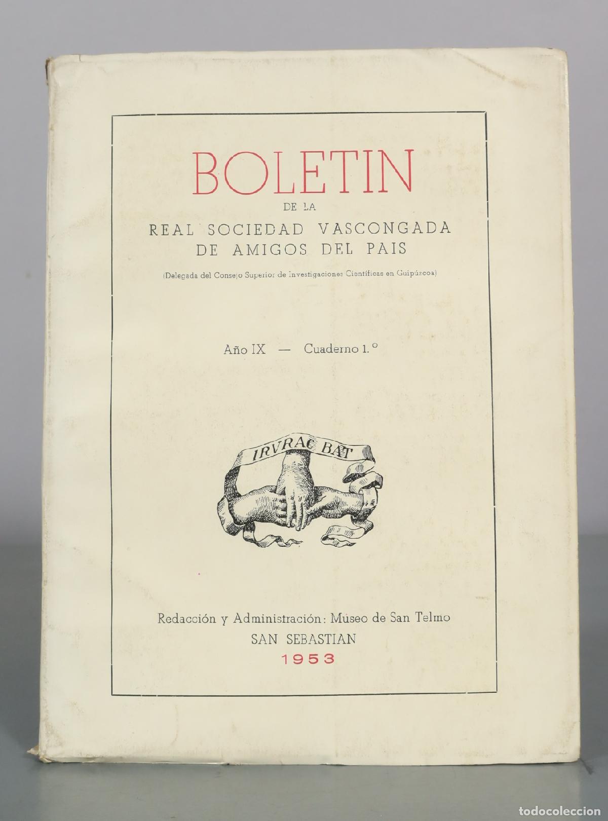 Libros de segunda mano: Boletin de la Real Sociedad Vascongada de Amigos del Pais - Museo de San Telmo A&Ntilde;O IX. CUADERNO 1