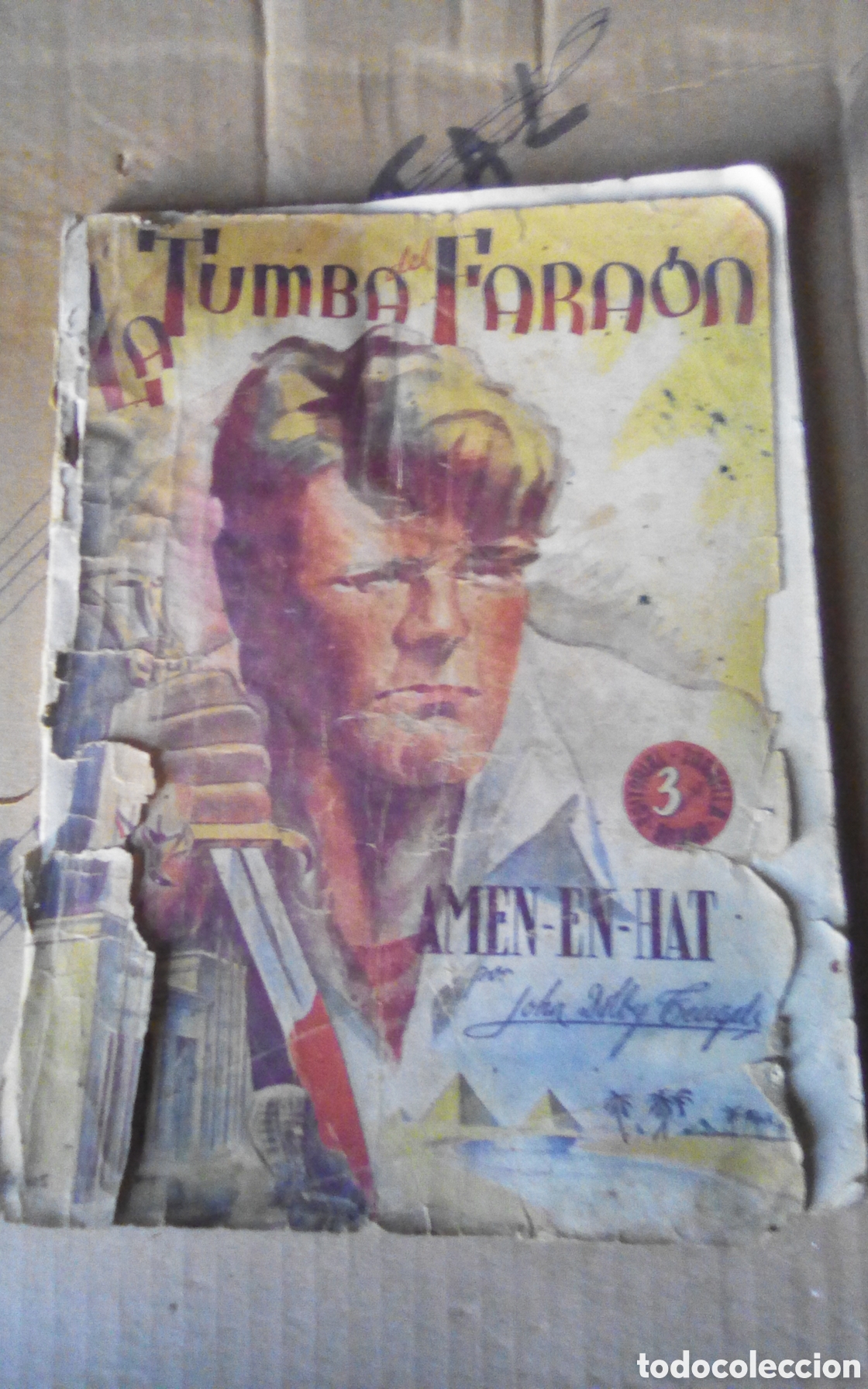 Libros de segunda mano: La tumba del fara&oacute;n Amen-En-Hat, por John Dolby Teugels. Editorial Zorrilla, Bilbao. 3 pts. Falta pr