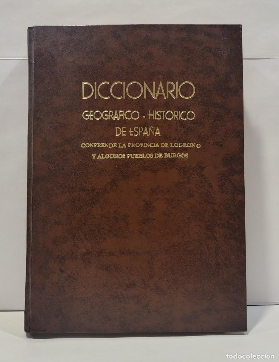 Libros de segunda mano: 1846: Diccionario Geogr&aacute;fico Hist&oacute;rico de Espa&ntilde;a: LOGRO&Ntilde;O (Reencuadernado). LBC732