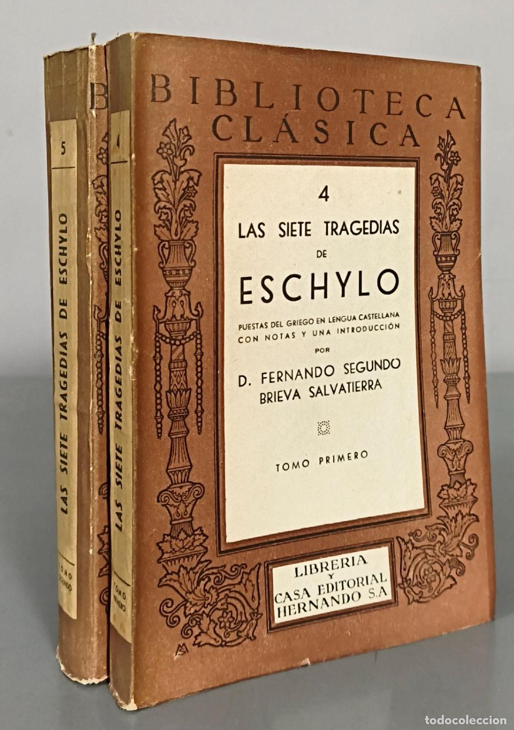 Libros de segunda mano: Las siete tragedias. Eschylo - Librer&iacute;a y Casa Editorial Hernando. 2 TOMOS - Foto 1