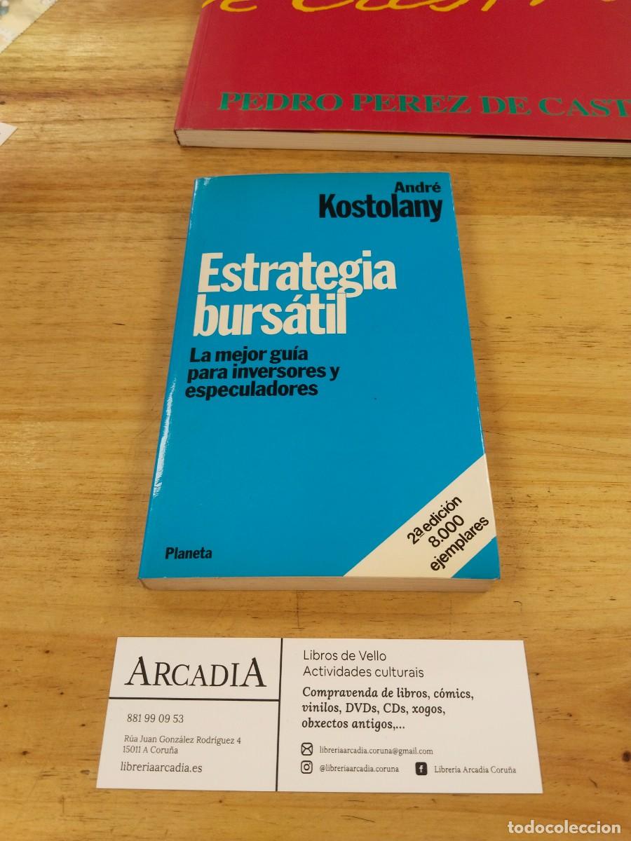 Libros de segunda mano: Estrategia Burs&aacute;til. La mejor gu&iacute;a para inversores y especuladores - Andr&eacute; Kostolany