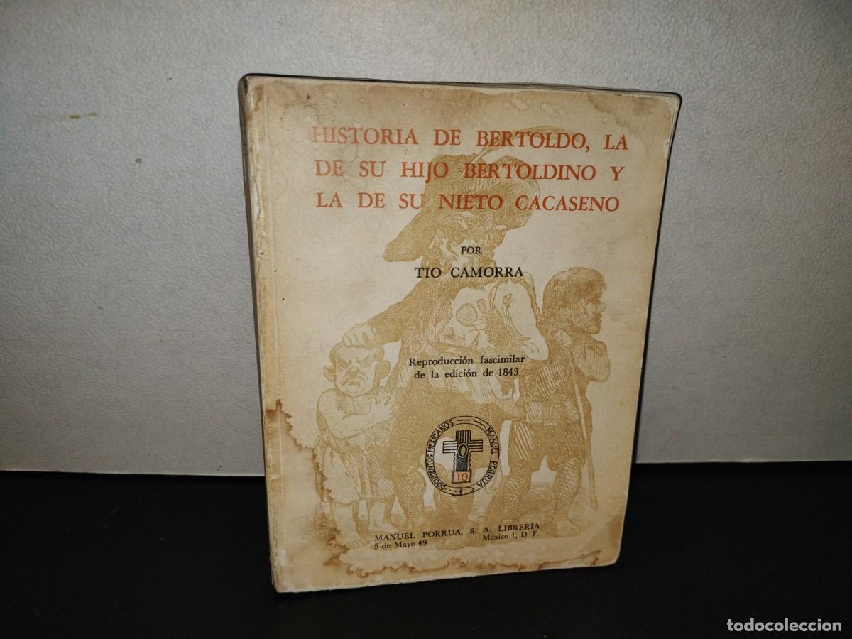Libros de segunda mano: 220- Historia De Bertoldo. La De Su Hijo Bertoldino Y La Desu Nieto Cacaseno - Porr&uacute;a, 1976