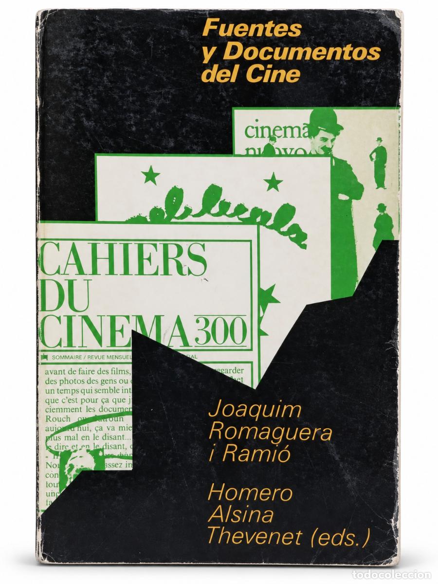 Libros de segunda mano: JOAQUIM ROMAGUERA I RAMI&Oacute; / HOMERO ALSINA THEVENET &ndash; FUENTES Y DOCUMENTOS DEL CINE &ndash; S/F &ndash; LM