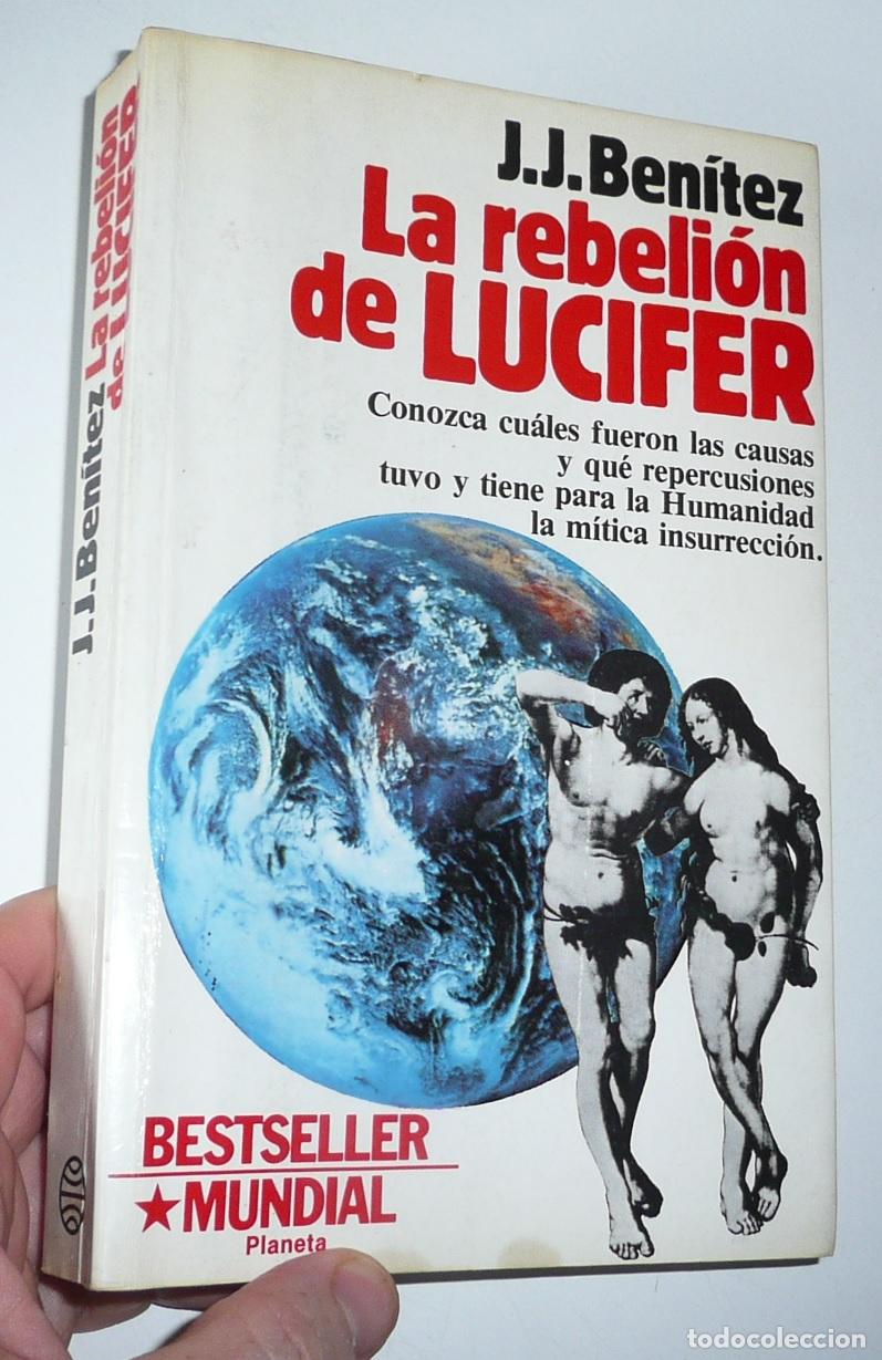 Libros de segunda mano: La rebeli&oacute;n de Lucifer - Juan Jos&eacute; Ben&iacute;tez (Planeta, 1985) Primera edici&oacute;n