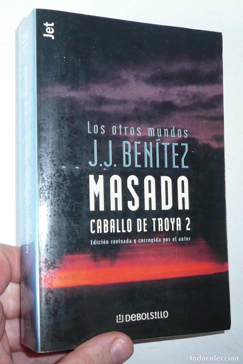 Libros de segunda mano: Caballo de Troya 2. Masada - Juan Jos&eacute; Ben&iacute;tez (DeBolsillo, 2000)