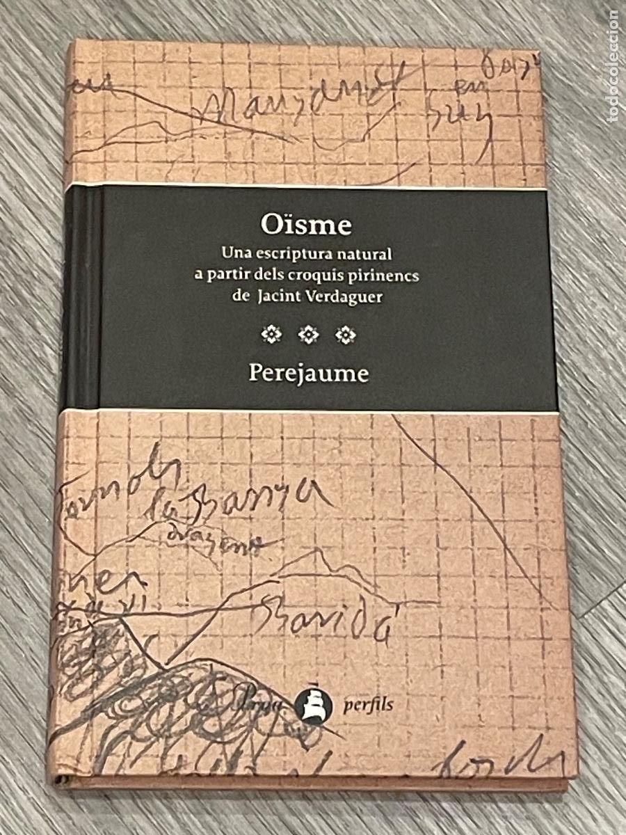 Libros de segunda mano: O&Iuml;SME - PEREJAUME - PROA 1A ED. 1998