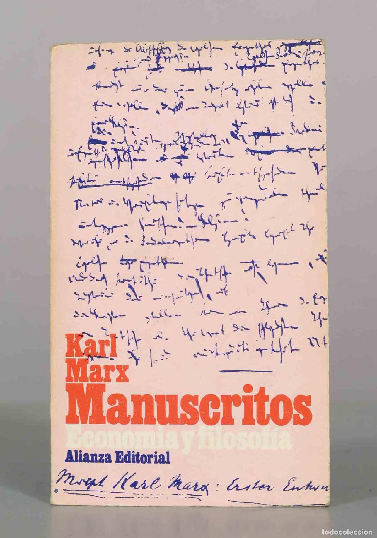 Libros de segunda mano: Manuscritos: Econom&iacute;a y filosof&iacute;a - Karl Marx - Alianza Editorial
