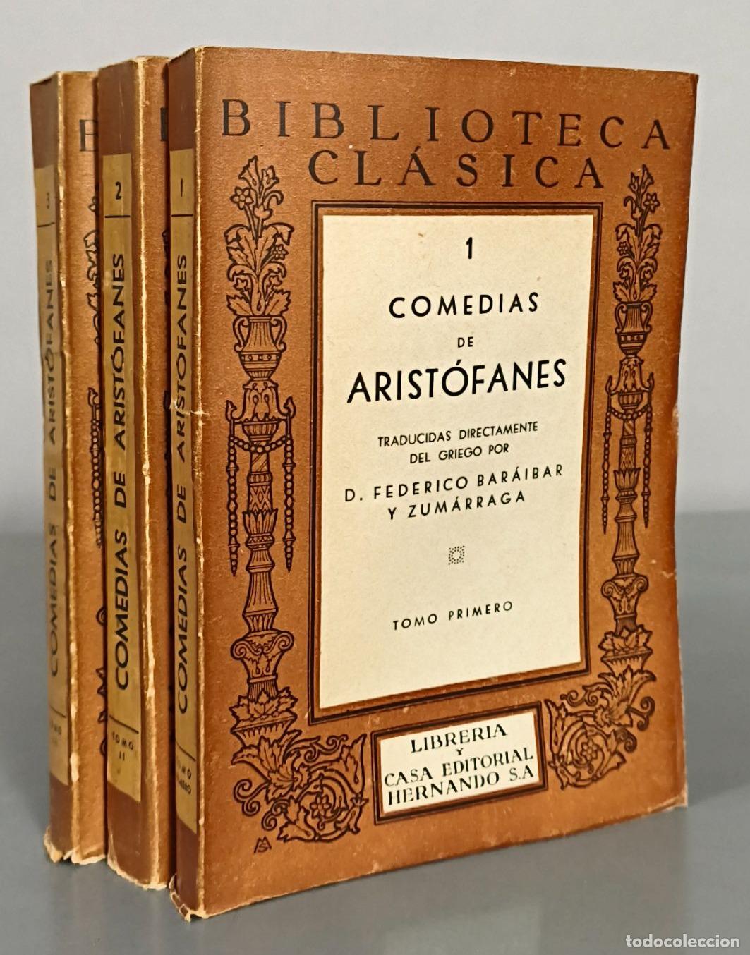 Libros de segunda mano: Comedias - Arist&oacute;fanes - Librer&iacute;a y Casa Editorial Hernando. 3 TOMOS