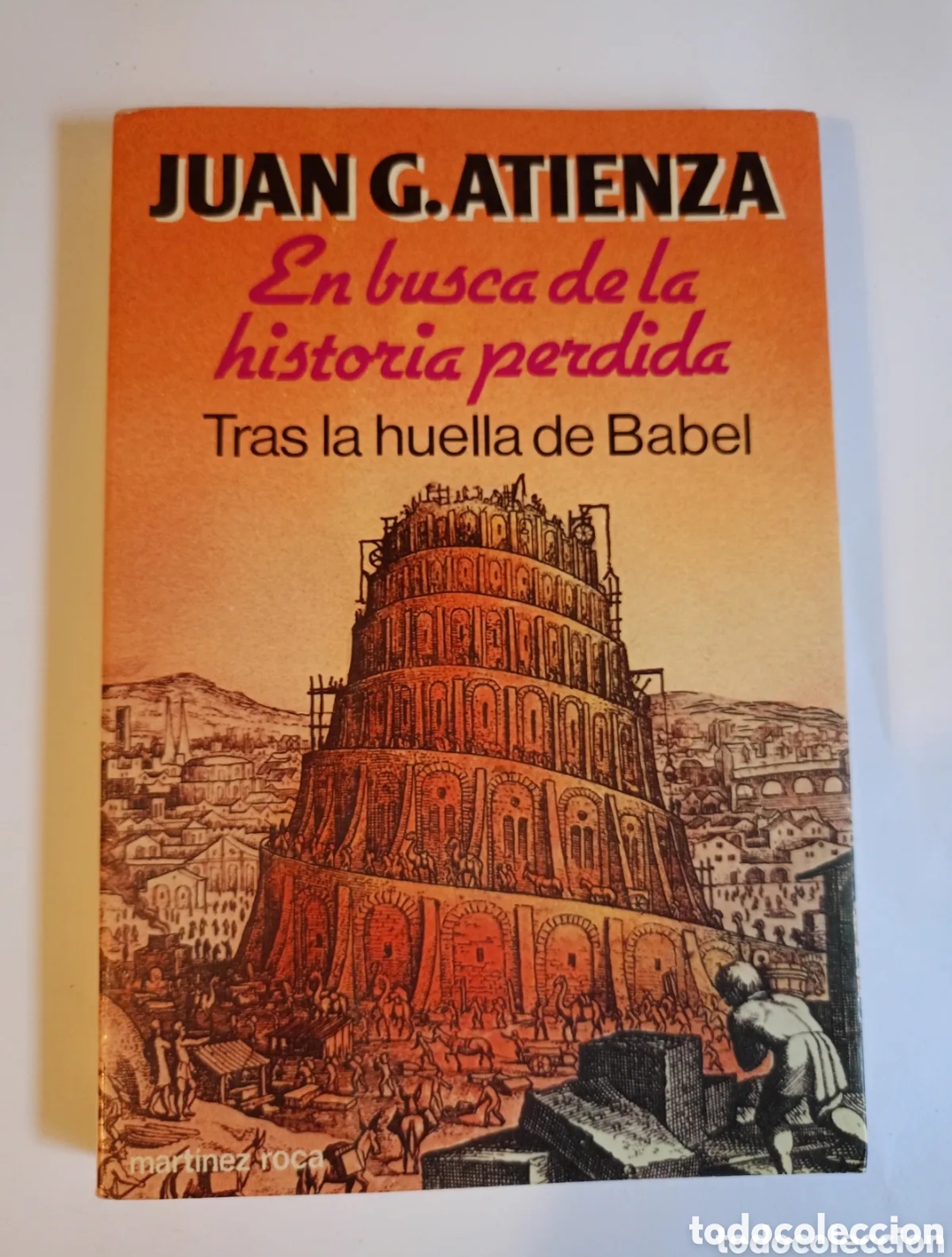 Livres d'occasion: En Busca de la Historia Perdida de Juan G. Atienza, 1983