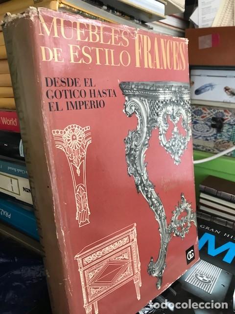 Libros de segunda mano: Muebles de estilo franc&eacute;s. Desde el g&oacute;tico hasta el imperio - Claret Rubira, Jos&eacute;