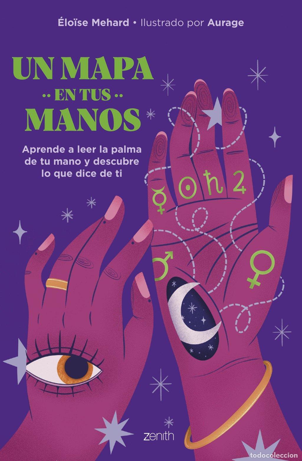 Libros de segunda mano: Un Mapa en Tus Manos - &Eacute;lo&iuml;se Mehard - Zenith - Original, N&ordm; 15