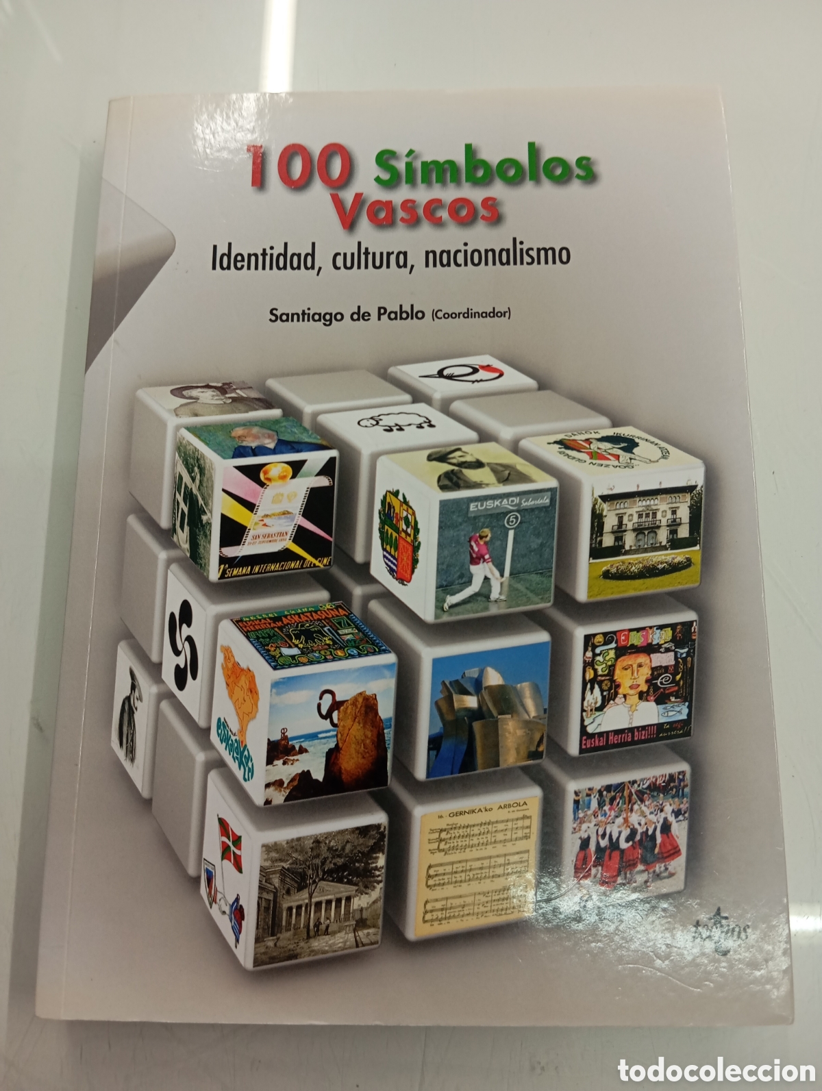 Libros de segunda mano: 100 SIMBOLOS VASCOS IDENTIDAD CULTURA NACIONALISMO SANTIAGO DE PABLO TECNOS SIMBOLOGIA VASCA EUSKADI