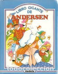 Libros de segunda mano: Libro Gigante de Andersen - Hans Christian Andersen / Ilustradores de Susaeta - Gigantes, N&ordm; 1991