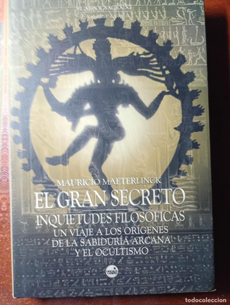 Libros de segunda mano: EL GRAN SECRETO. NAURICIO MAETERLINCK