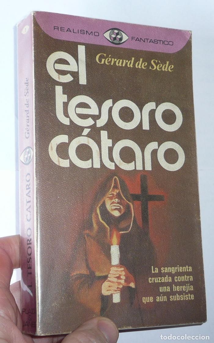 Libros de segunda mano: El tesoro c&aacute;taro - G&eacute;rard de S&egrave;de (Realismo Fant&aacute;stico, Plaza & Jan&eacute;s, 1976)