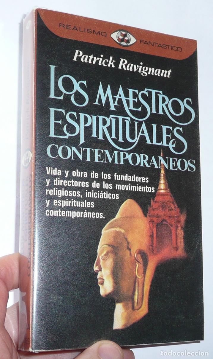 Libros de segunda mano: Los maestros espirituales contempor&aacute;neos - Patrick Ravignant (Realismo Fant&aacute;stico, Plaza & Jan&eacute;s)