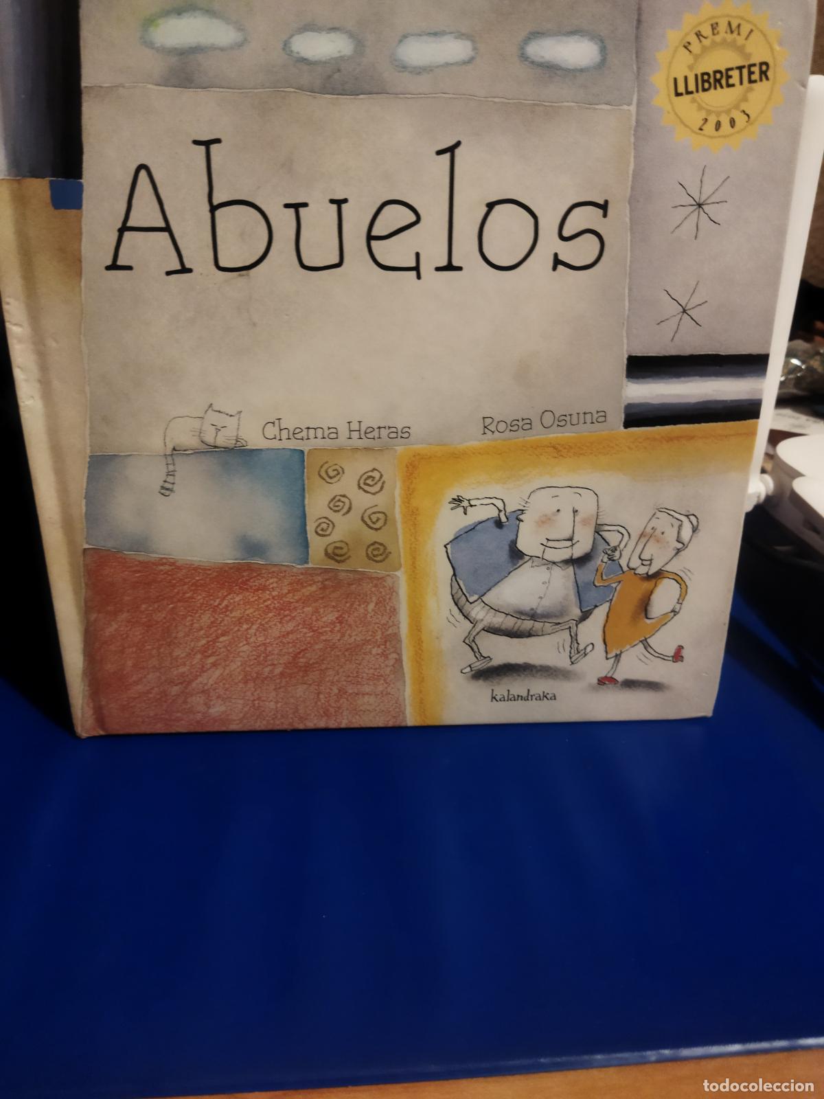 Libros de segunda mano: Abuelos Chema Heras Rosa Osuna