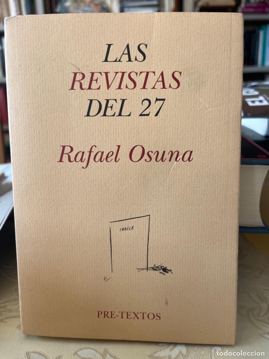 Libros de segunda mano: Osuna, Rafael.- Las revistas del 27