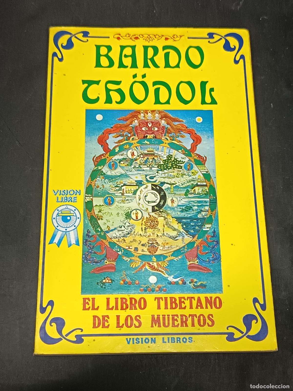 Libros de segunda mano: Bardo-Thodol. El libro tibetano de los muertos &mdash; Visi&oacute;n Libros.