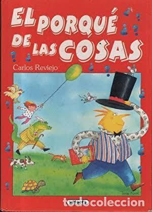 Libros de segunda mano: El Porqu&eacute; de las Cosas - Carlos Reviejo - Susaeta Ediciones - Adivinanzas y Chistes