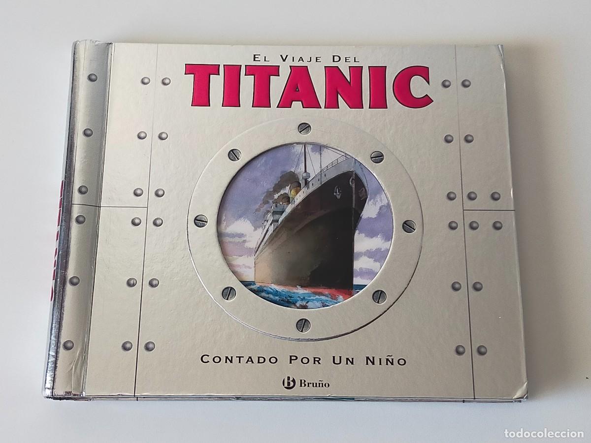 Libros de segunda mano: EL VIAJE DEL TITANIC Contado por un ni&ntilde;o (Desplegables / Pop-Up) Editorial Bru&ntilde;o 2007