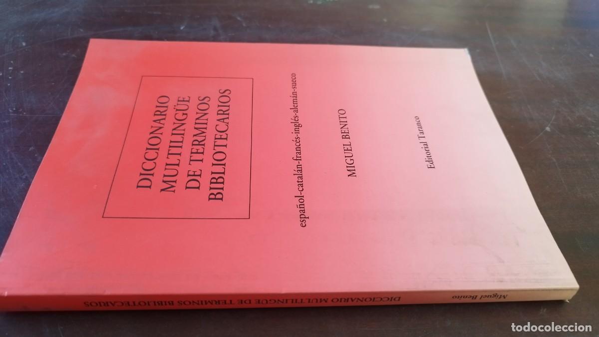 Libros de segunda mano: DICCIONARIO MULTILING&Uuml;E TERMINOS BIBLIOTECARIOS / MIGUEL BENITO / CJA603-GV-2 / TARANCO / B