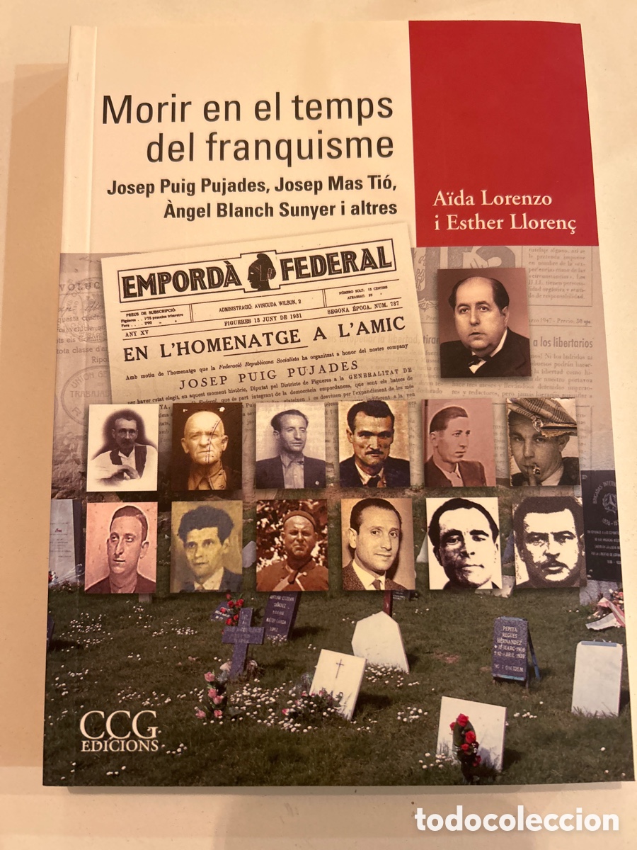 Libros de segunda mano: Morir en el temps del franquisme per Aida Lorenzo i Esther Lloren&ccedil;.