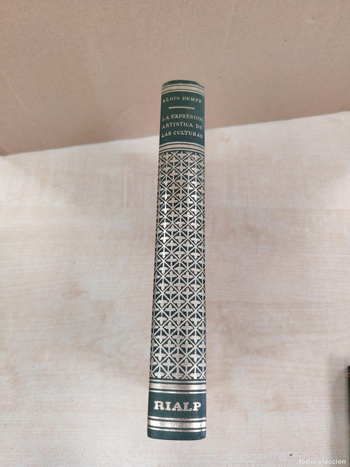 Libros de segunda mano: LA EXPRESI&Oacute;N ART&Iacute;STICA DE LAS CULTURAS - ALOIS DEMPF