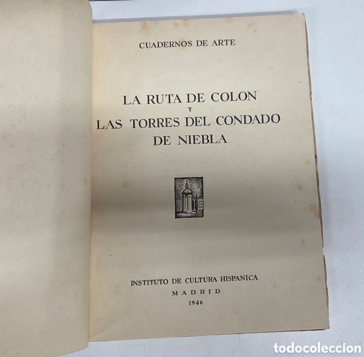 Libros de segunda mano: La ruta de Col&oacute;n y las torres del Condado de Niebla. 1946 - Foto 2