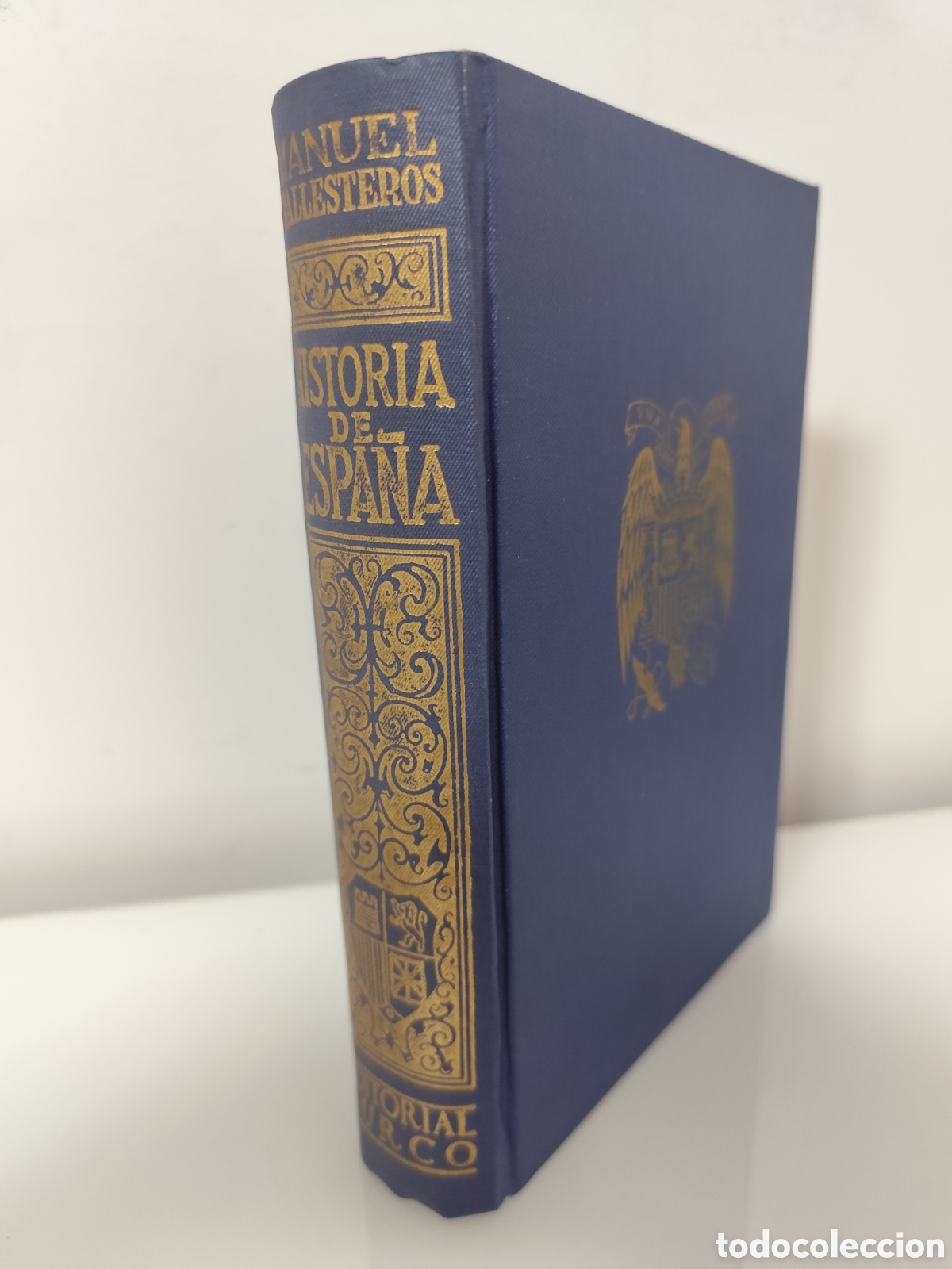 Libros de segunda mano: Historia de Espa&ntilde;a / Manuel Ballesteros Gaibrois EDITORIAL SURCO 1962