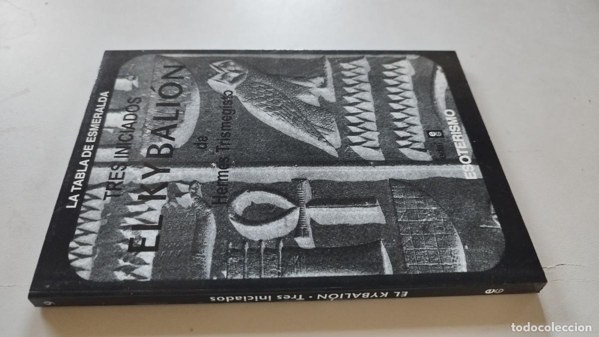 Libros de segunda mano: EL KIBALION, TRES INICIADOS / FILOSOFIA HERMETICA ANTIGUO EGIPTO Y GRECIA / GRAV27 / EDAF-LA T