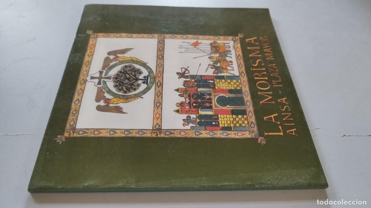 Libros de segunda mano: LA MORISMA, AINSA, PLAZA MAYOR / GRAV 27 / 1993 DRAMA HISTORICO TRIUNFO DE LA CRUZ