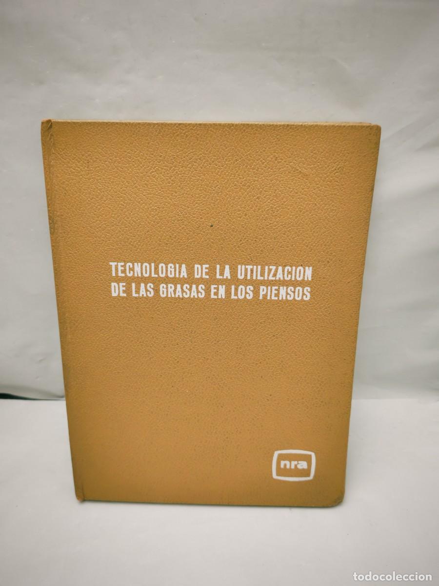 Gebrauchte B&uuml;cher: Tecnolog&iacute;a del uso de las grasas en los piensos (NRA, Roma 1966, tapa dura)