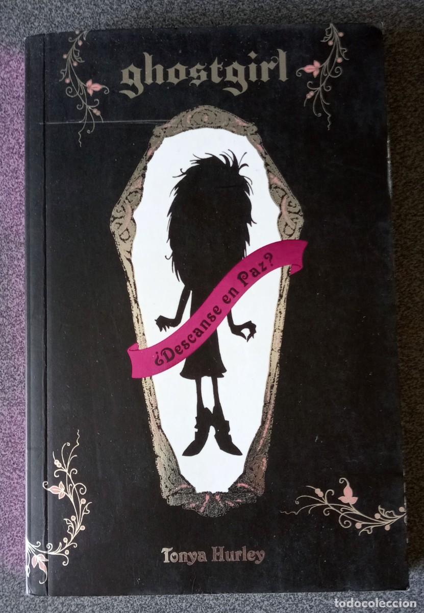 Libros de segunda mano: Ghostgirl Tonya Hurley - Foto 1