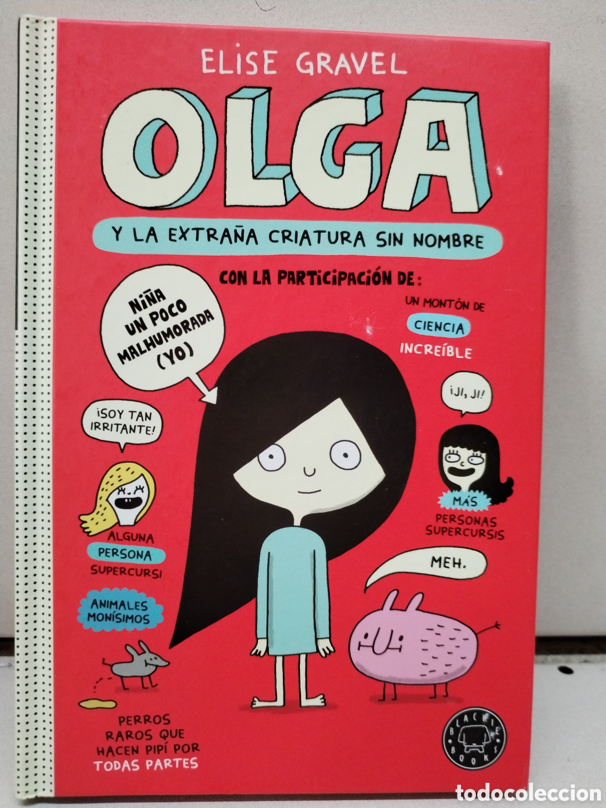 Libri di seconda mano: Olga y la extra&ntilde;a criatura sin nombre - Gravel, Elise