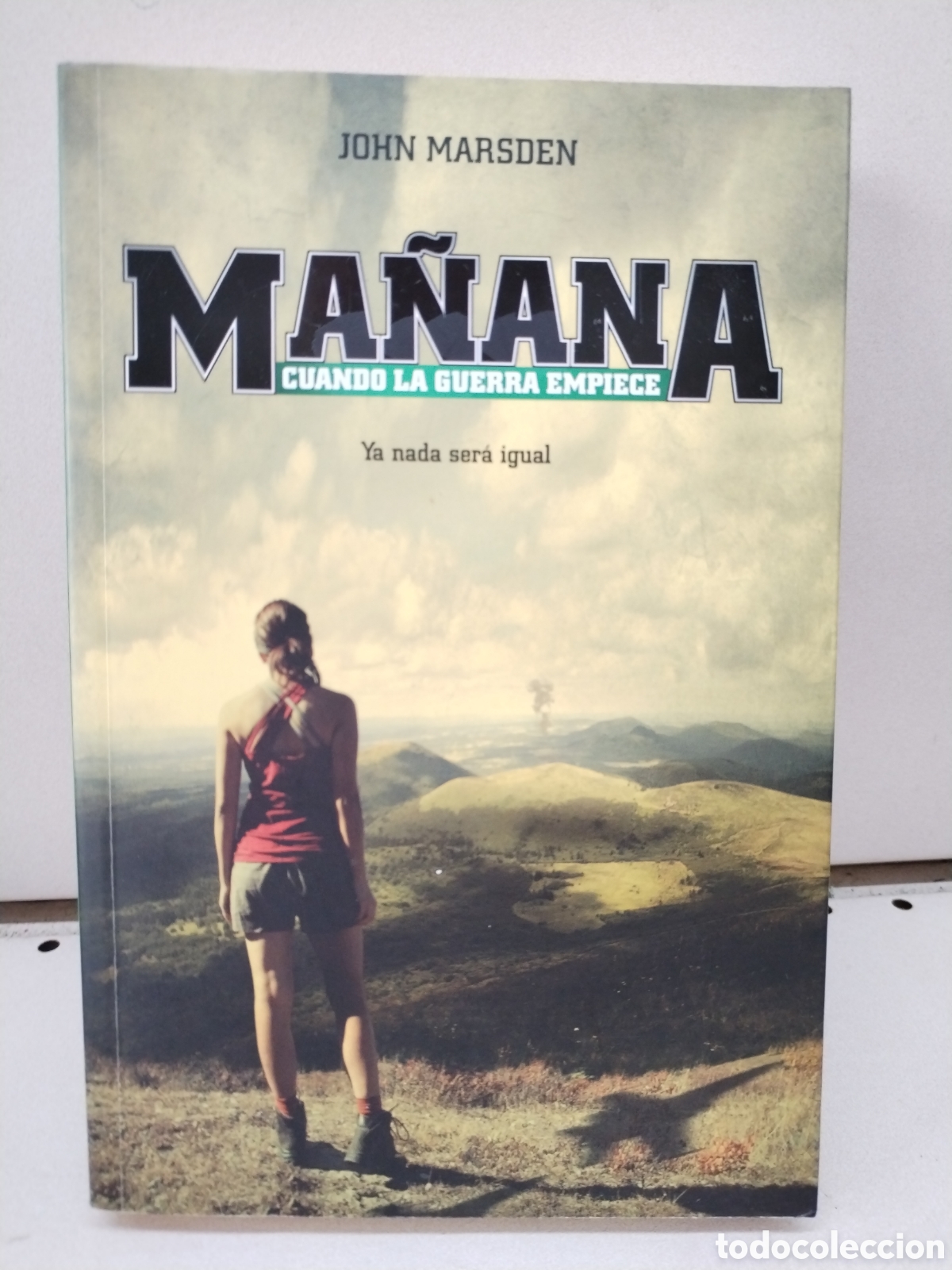 Libri di seconda mano: MA&Ntilde;ANA CUANDO LA GUERRA EMPIECE ya nada ser&aacute; igual - Marsden, John