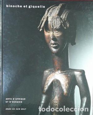 Libros de segunda mano: Binoche et Giquello. Jeudi 22 Juin 2017. Arts d&acute;Afrique et d&acute;Oceanie