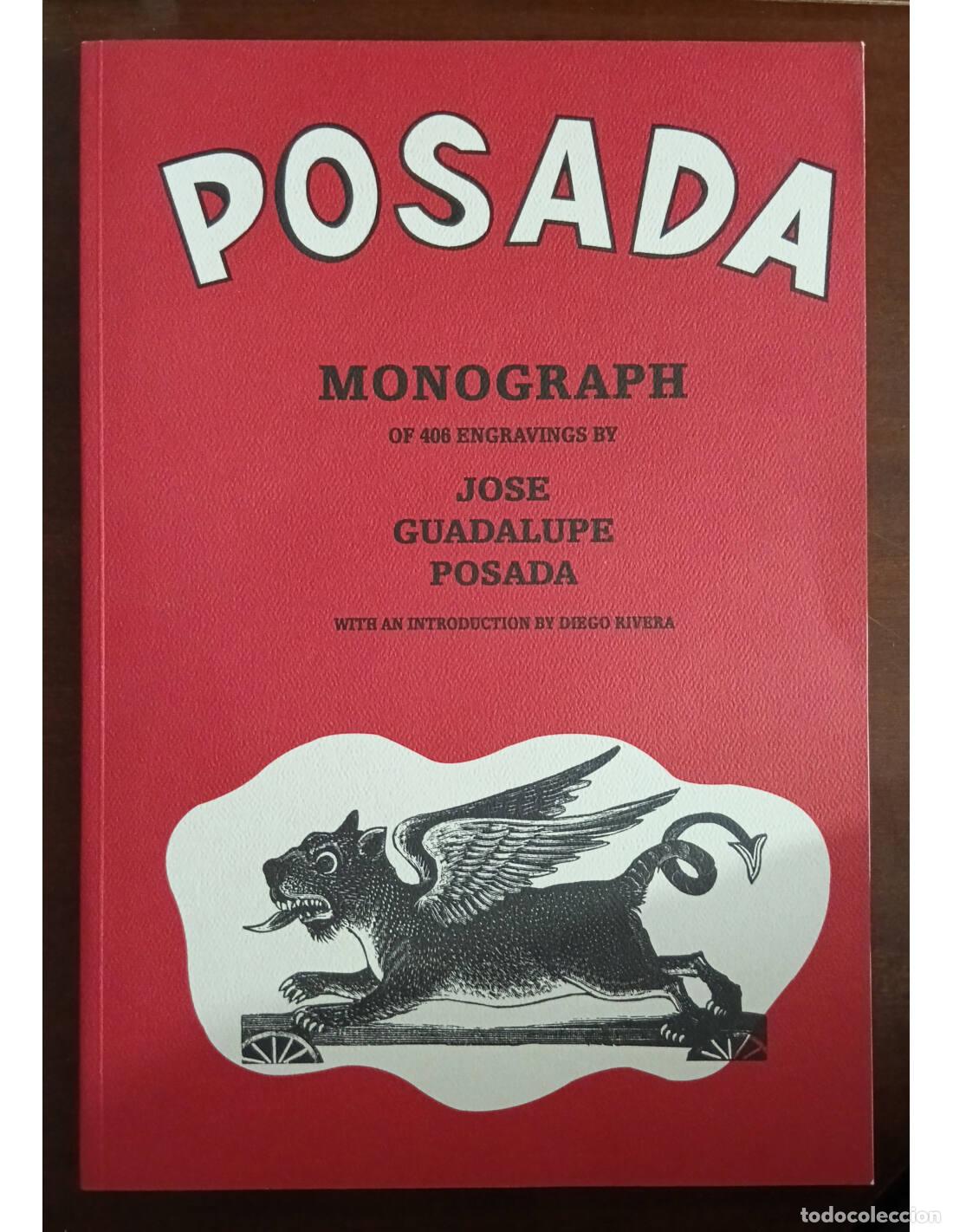 Second hand books: POSADA: MONOGRAPH OF 406 ENGRAVINGS. GUADALUPE POSADA, Jos&eacute;. Editorial RM Verlag. 2014.