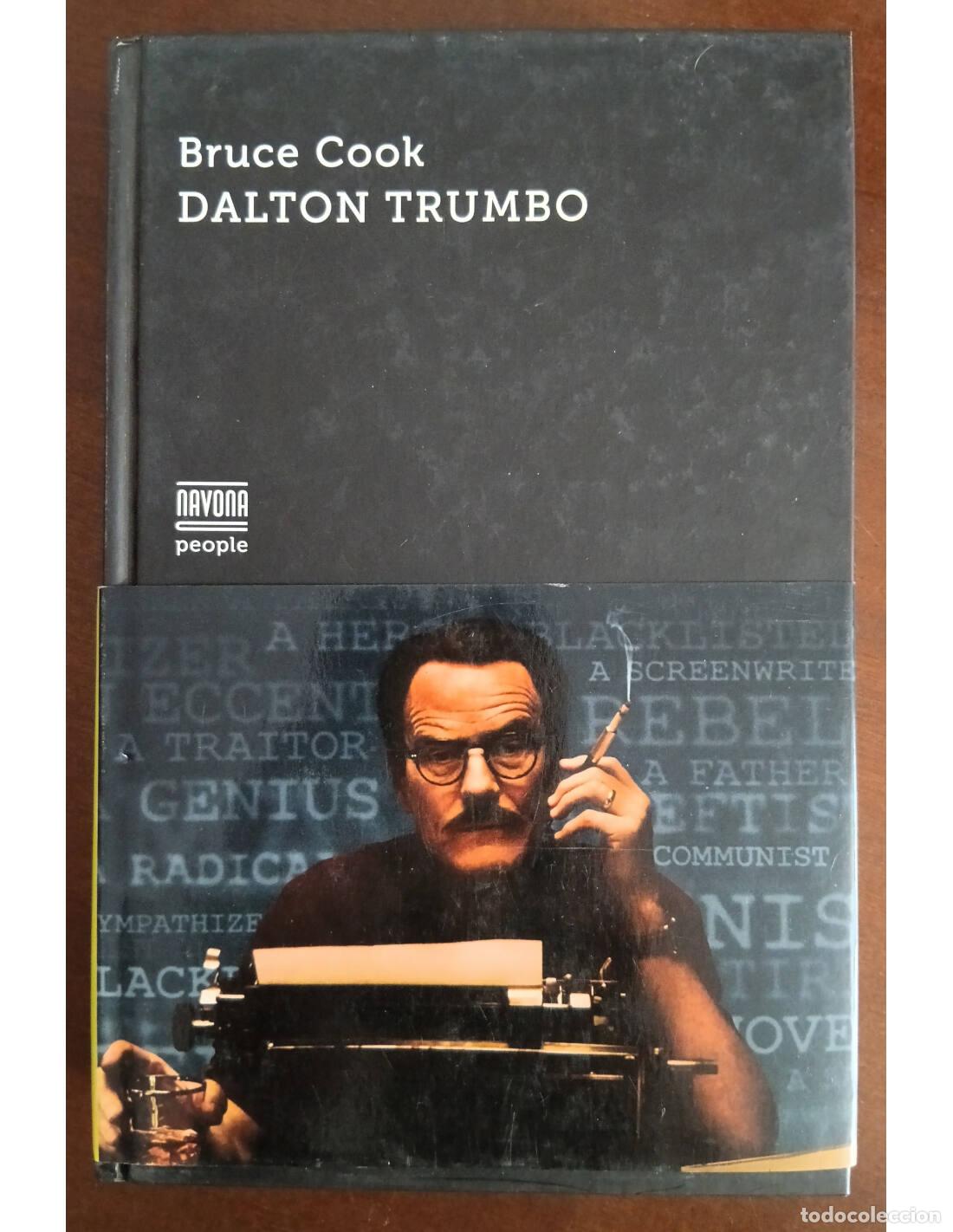Second hand books: DALTON TRUMBO. COOK, Bruce. Navona Editorial. 2015.
