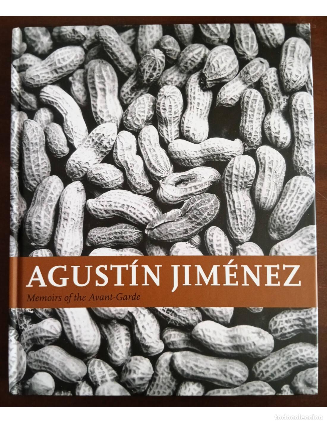 Gebrauchte B&uuml;cher: MEMOIRS OF THE AVANT-GARDE. JIM&Eacute;NEZ, Agust&iacute;n. Editorial RM . 2008.
