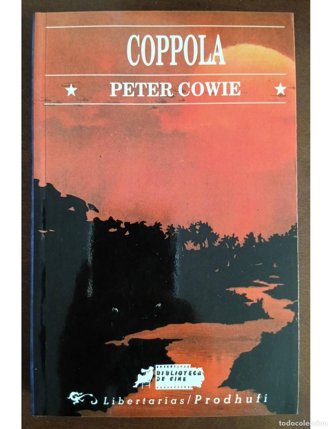 Second hand books: COPPOLA. COWIE, Peter. Ediciones Libertarias-Prodhufi. 1992.