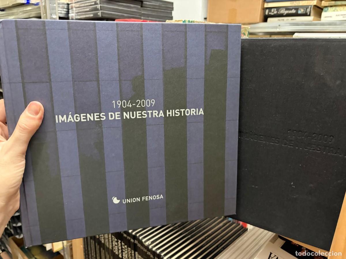 Libros de segunda mano: 1904-2009 IM&Aacute;GENES DE NUESTRA HISTORIA &mdash; union fenosa, en estucha
