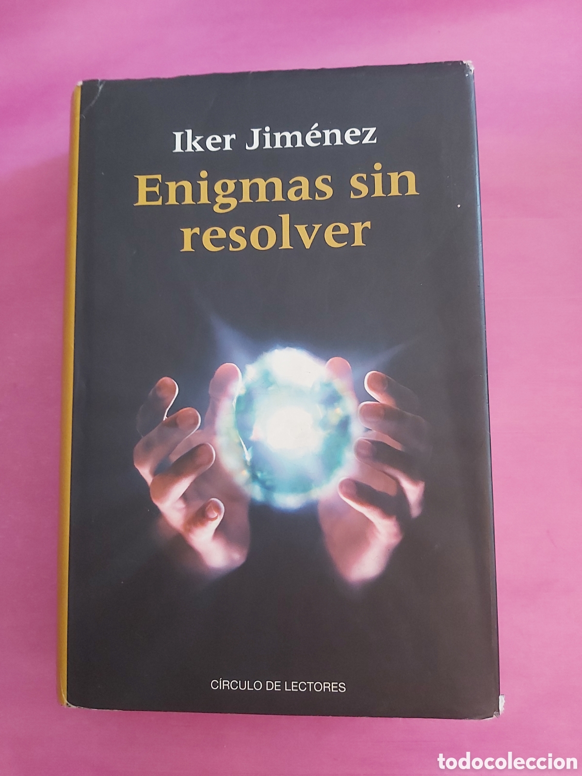 Libros de segunda mano: ENIGMAS SIN RESOLVER IKER JIM&Eacute;NEZ C&Iacute;RCULO DE LECTORES 2003