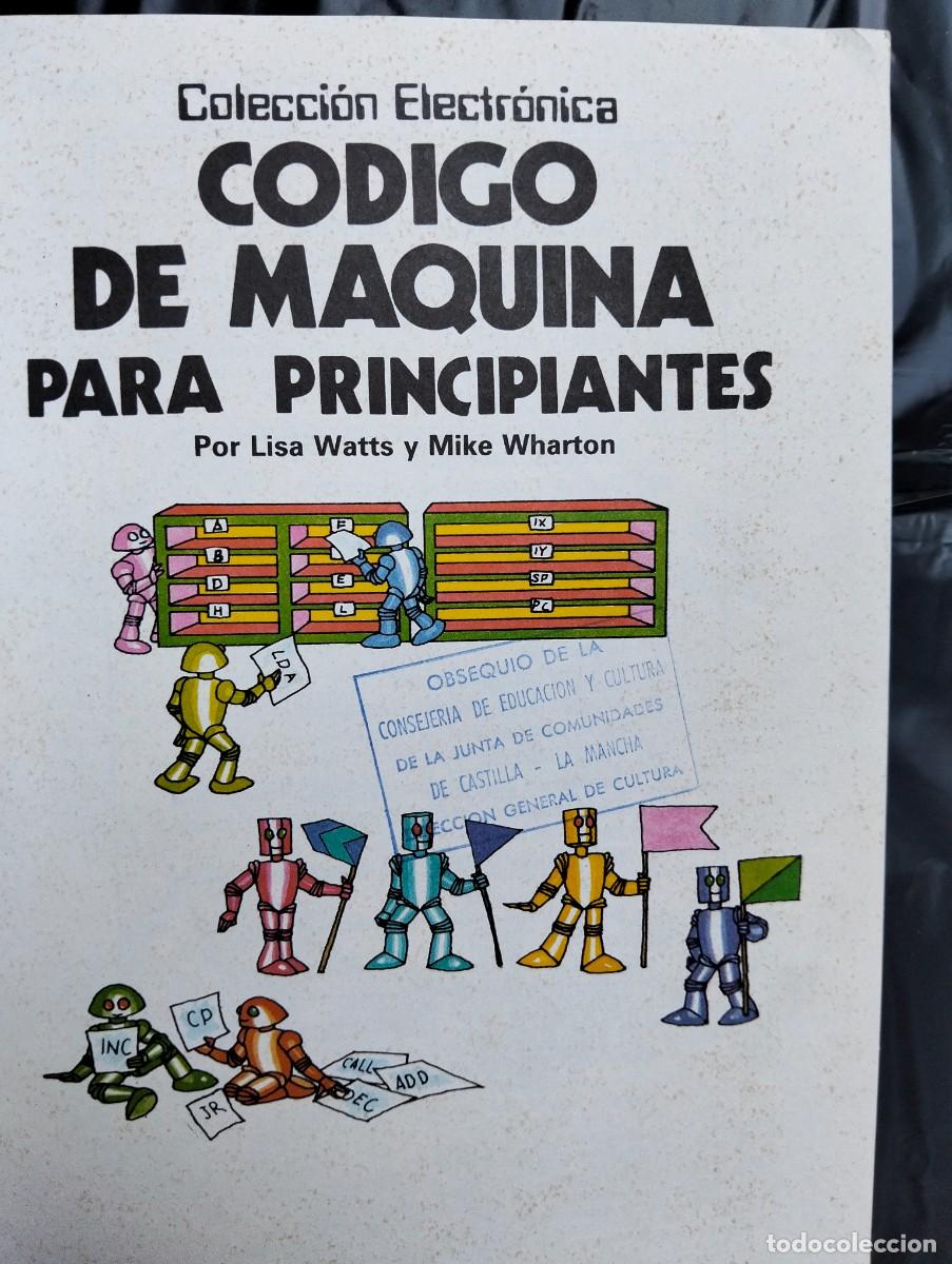 Libros de segunda mano: Libro Codigo de Maquina para principiantes -Ediciones Plesa SM - Foto 4