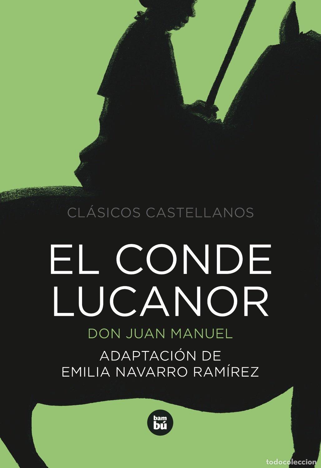Libros de segunda mano: El conde Lucanor (Cl&aacute;sicos castellanos)