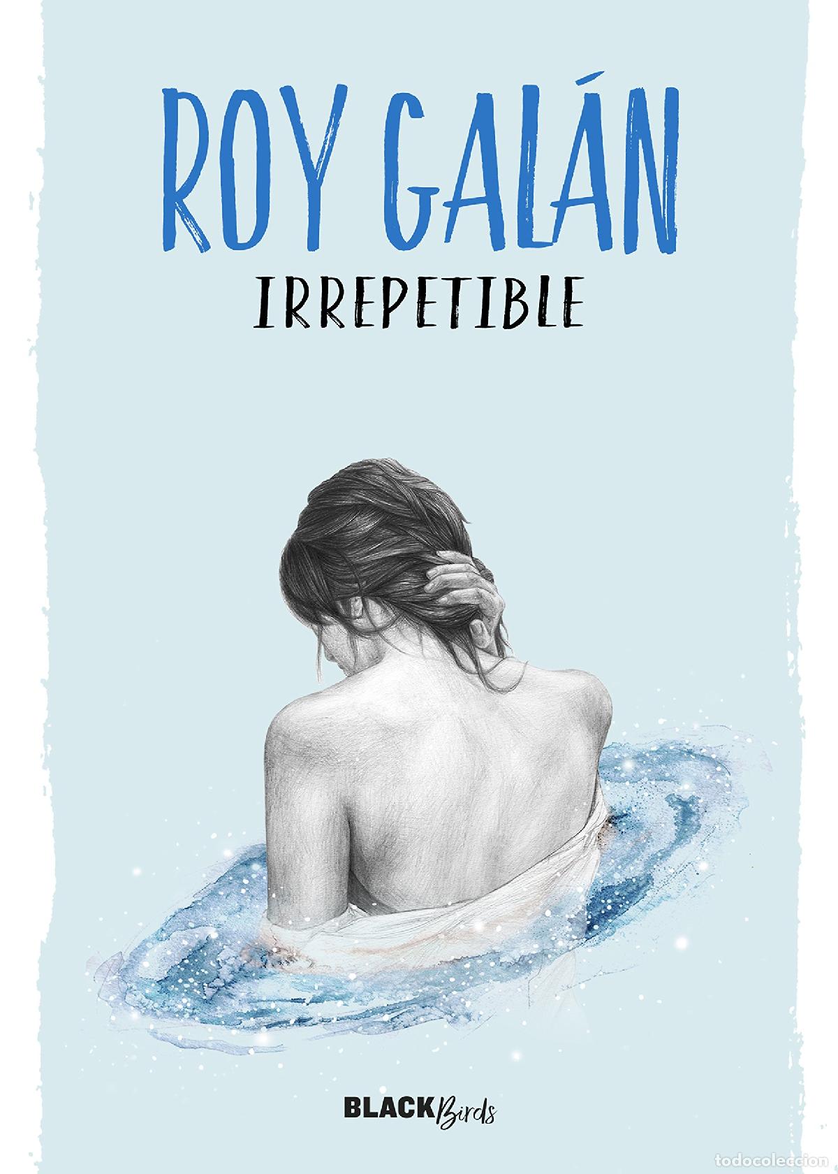Libros de segunda mano: Irrepetible (Colecci&oacute;n #BlackBirds) - Foto 1