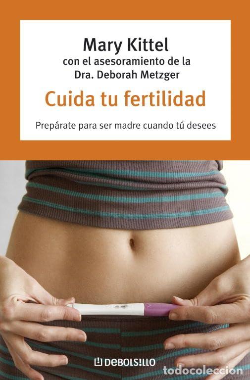 Libros de segunda mano: Cuida tu fertilidad (AUTOAYUDA)