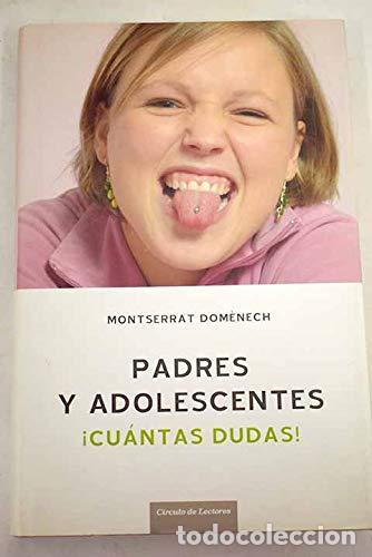 Libros de segunda mano: Padres Y Adolescentes &iexcl;Cu&aacute;ntas Dudas!